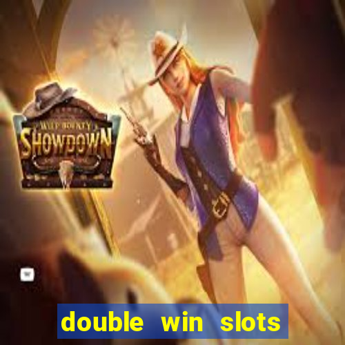 double win slots casino game